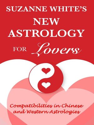 cover image of Suzanne White's New Astrology for Lovers